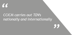 CCICM carries out TDVs nationally and internationally